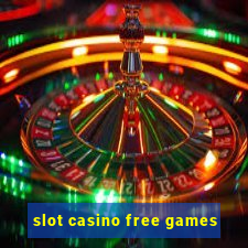 slot casino free games