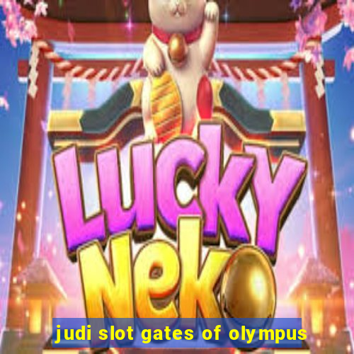 judi slot gates of olympus