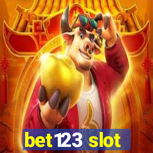 bet123 slot