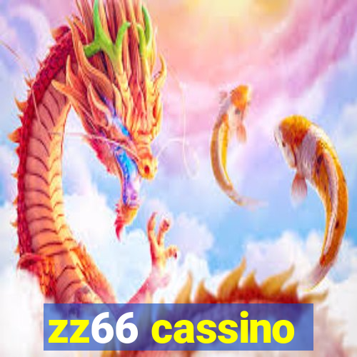 zz66 cassino