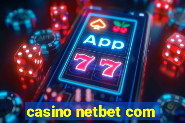 casino netbet com