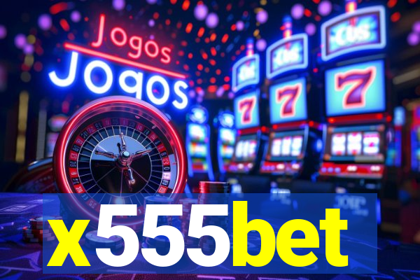 x555bet