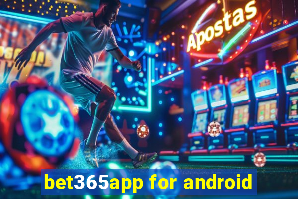 bet365app for android