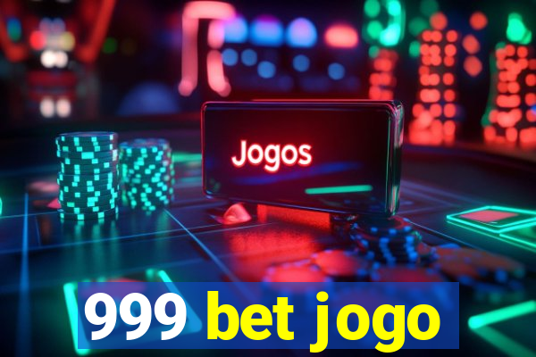 999 bet jogo