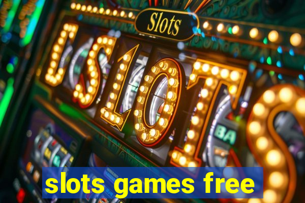 slots games free