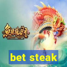 bet steak