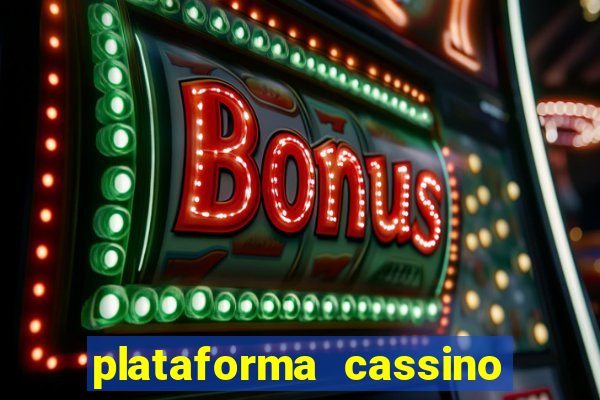 plataforma cassino com b么nus gr谩tis no cadastro