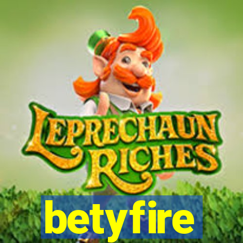 betyfire