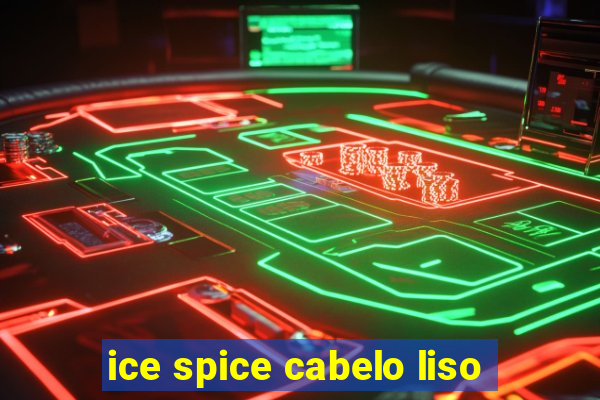 ice spice cabelo liso