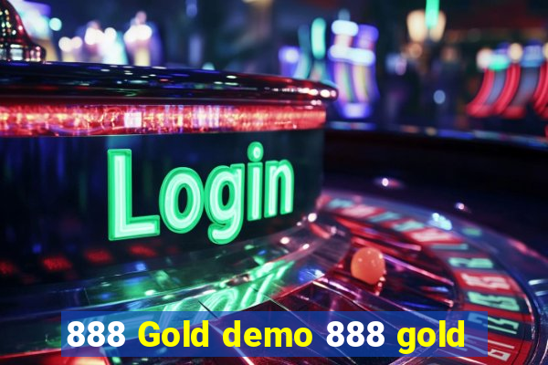 888 Gold demo 888 gold