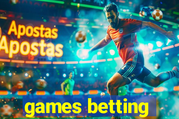 games betting