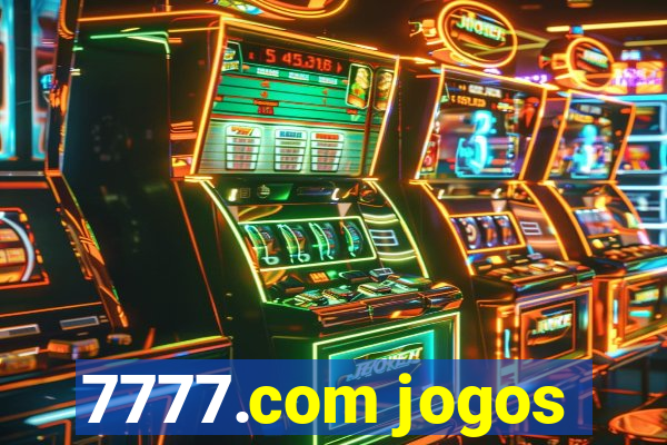 7777.com jogos