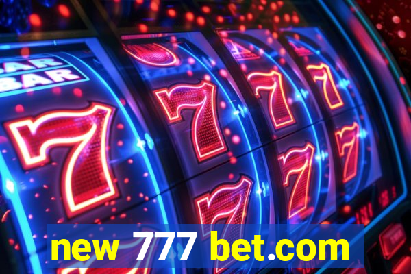 new 777 bet.com