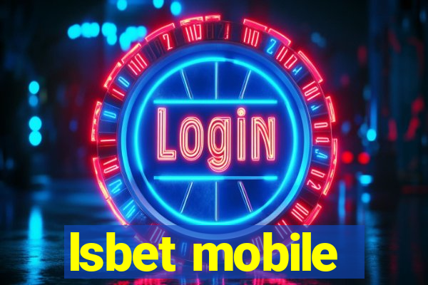 lsbet mobile