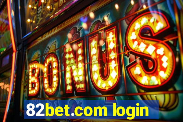 82bet.com login