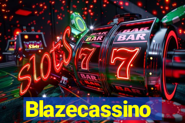 Blazecassino