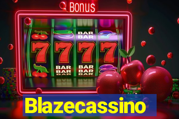 Blazecassino