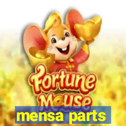 mensa parts