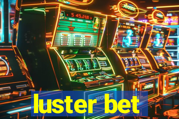 luster bet