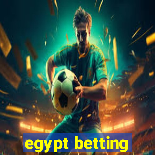 egypt betting