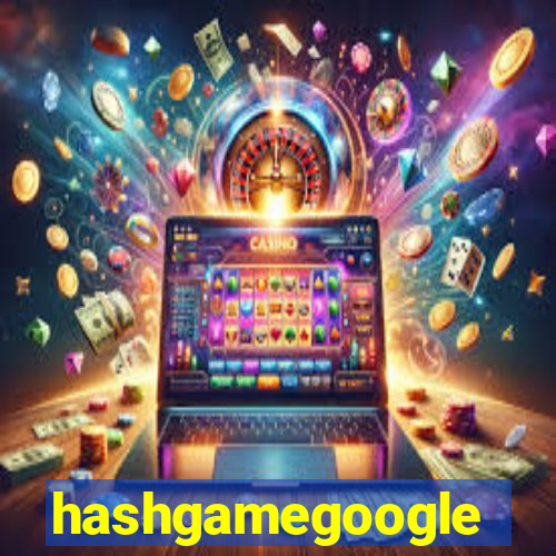 hashgamegoogle