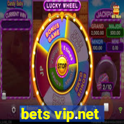 bets vip.net