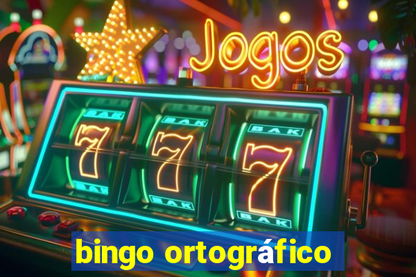 bingo ortográfico