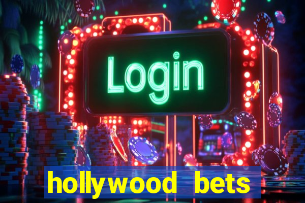 hollywood bets quick bet