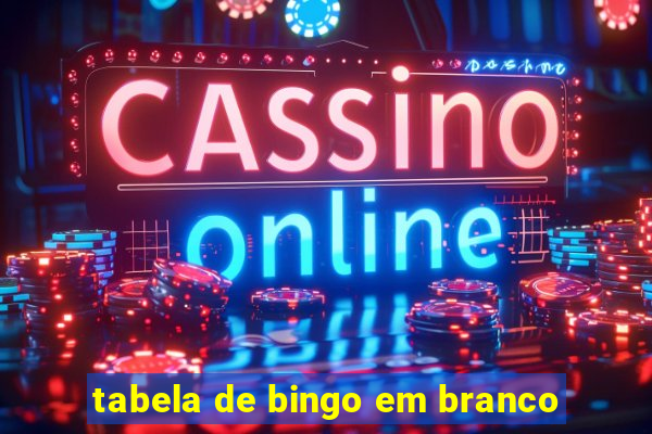 tabela de bingo em branco