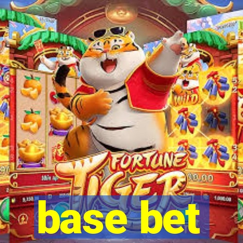 base bet