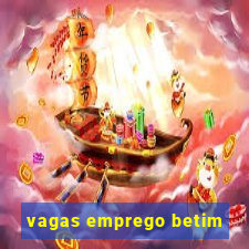 vagas emprego betim