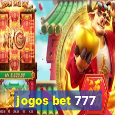 jogos bet 777