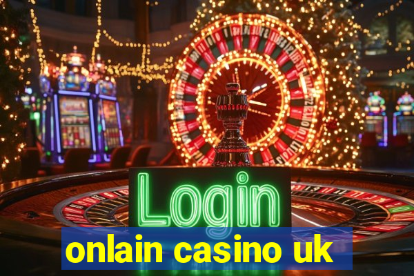 onlain casino uk