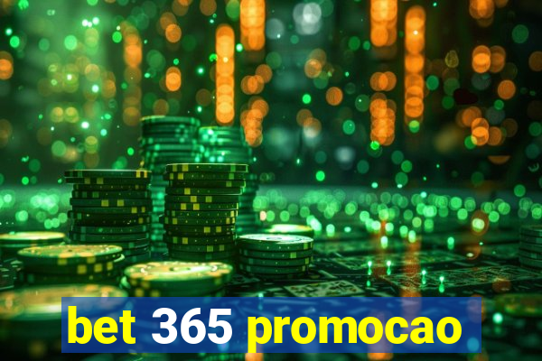 bet 365 promocao