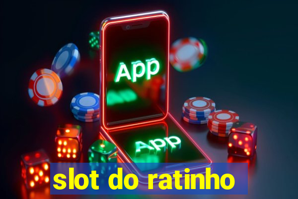 slot do ratinho