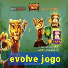 evolve jogo