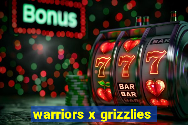 warriors x grizzlies