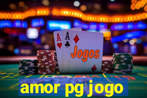 amor pg jogo