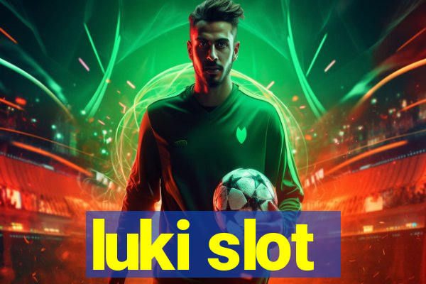 luki slot