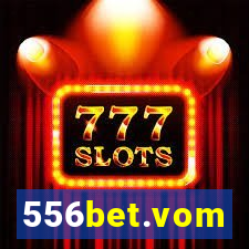 556bet.vom