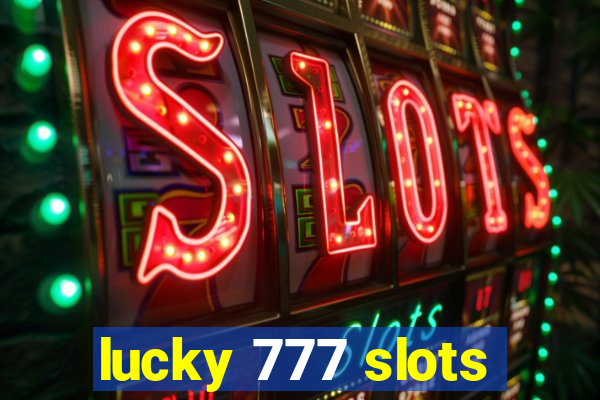 lucky 777 slots