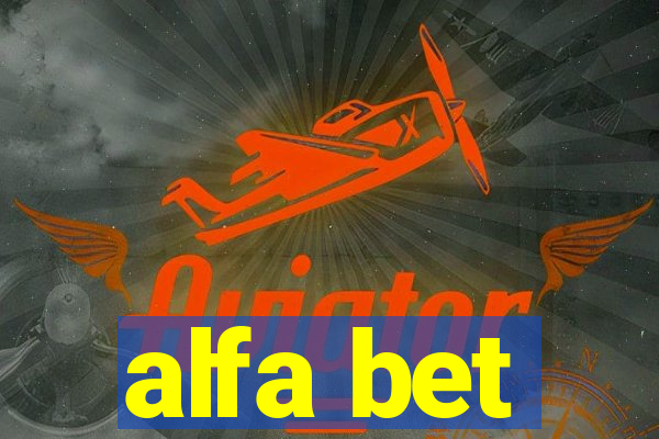 alfa bet