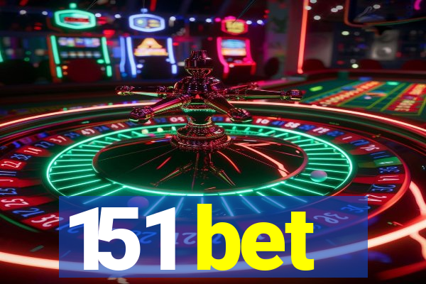 151 bet