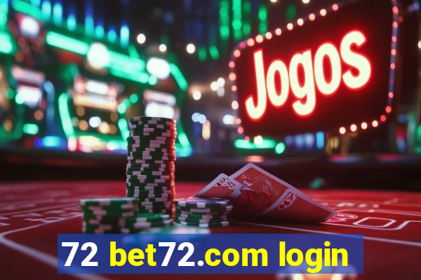 72 bet72.com login