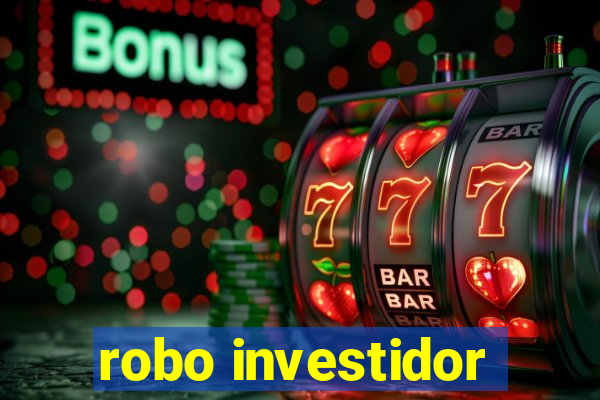 robo investidor