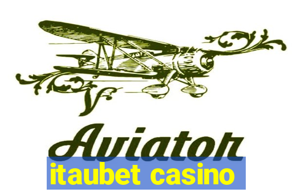 itaubet casino