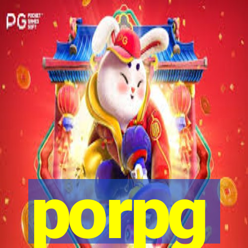 porpg