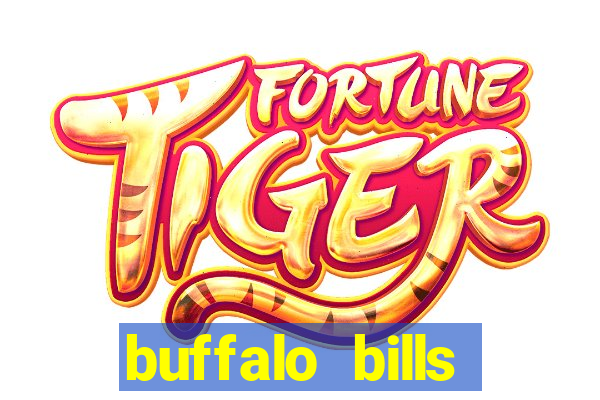 buffalo bills resort casino