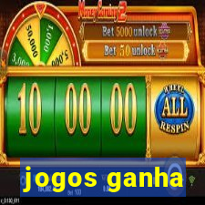 jogos ganha