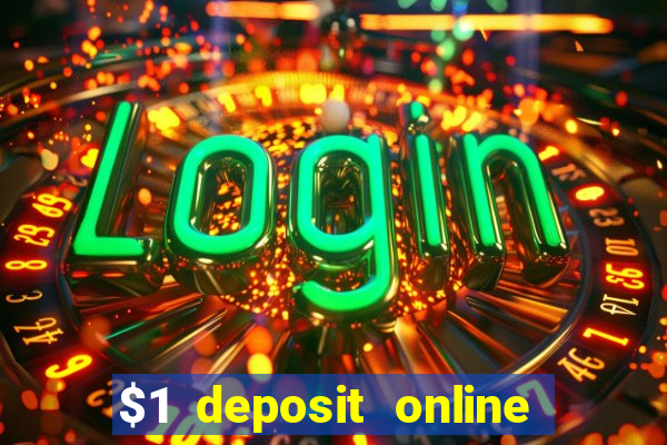 $1 deposit online casino nz 2019